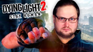 ПЕРВЫЙ БОСС ► Dying Light 2 Stay Human #14
